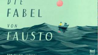 Wolfram Berger liest »Die Fabel von Fausto« von Oliver Jeffers