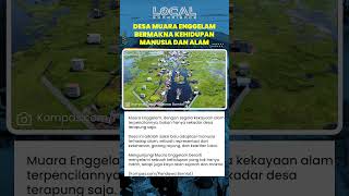 Muara Enggelam Bentuk Cerminan Ketahanan dan Kearifan Lokal dalam Harmoni Kehidupan di Atas Perairan