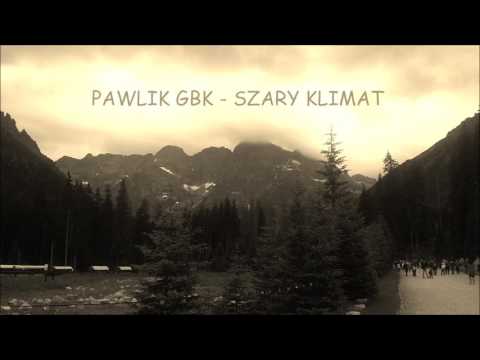 16. Pawlik GBK - Szary klimat