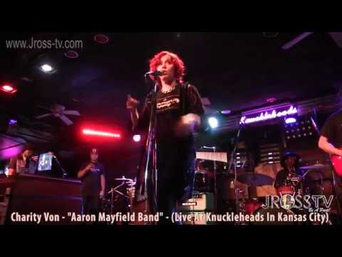 James Ross @ Aaron Mayfield Band - featuring Charity Von - www.Jross-tv.com (St. Louis)