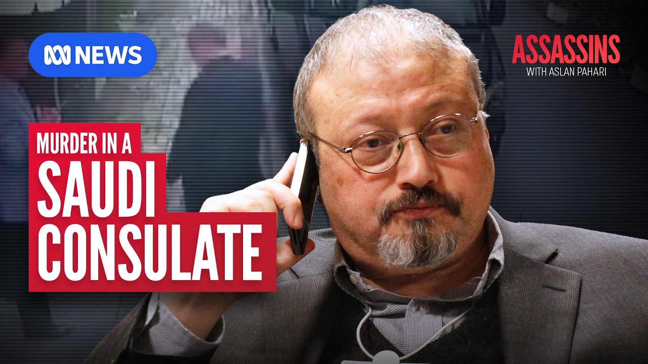 The Saudi journalist and the hit squad that dismembered him | ASSASSINS