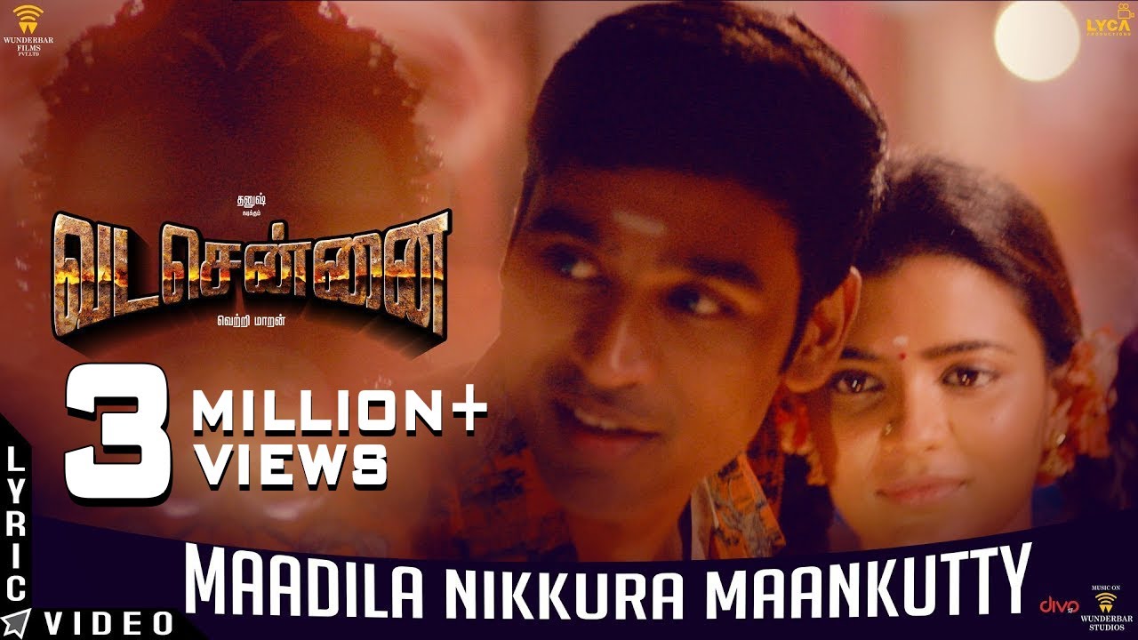 Maadila Nikkura Maankutty Lyrics  | Vada Chennai | Aishwarya Rajesh | Dhee | Santhosh Narayanan