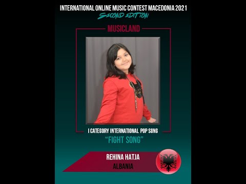 MUSICLAND 2021 Rehina Hatja (ALBANIA) "Fight song" POP I-st cat