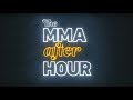 The MMA (After) Hour: Episode 426 (w/ Ric's Picks and Twitter Q&A Exclusive)