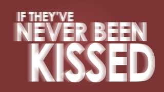 Never Been Kissed (Lyric Video)