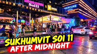 Bangkok Nightlife 2026  | Sukhumvit Soi 11 After Midnight [4K HDR]