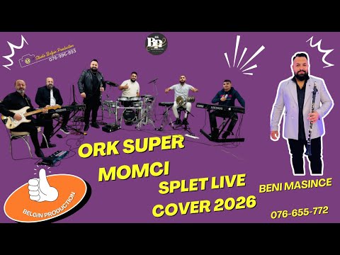 ORK II SUPER MOMCI II SPLET LIVE COVER 2026 II BY STUDIO BELGIN PRODUCTION II