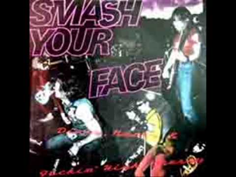 Smash Your Face - Liberate