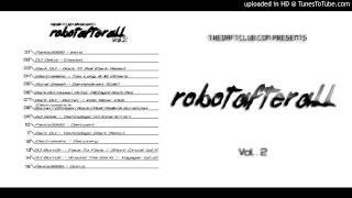 Daft Punk - 10. Pants3000: Daftwerk (Robot After All Vol. 2)