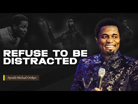 You need this level of focus and determination for destiny | Apostle Michael Orokpo