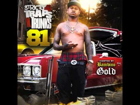 Kevin Gates & Dreco - "I Be" (Strictly 4 The Traps N Trunks 81)