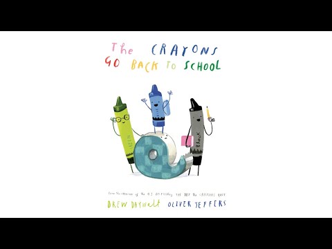 The Crayons Go Back to School - An Animated Read Aloud