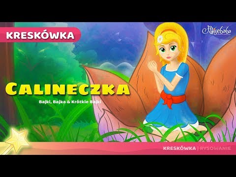 Calineczka | Bajki po Polsku | Bajka i opowiadania na Dobranoc | Kreskówka