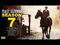 Peaky Blinders Season 7 | Trailer | Netflix | Release Date, Teaser, Update, Cast, Will Come or Not ?