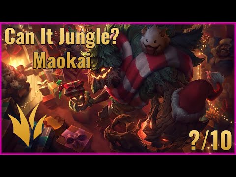 Can It Jungle? - Maokai