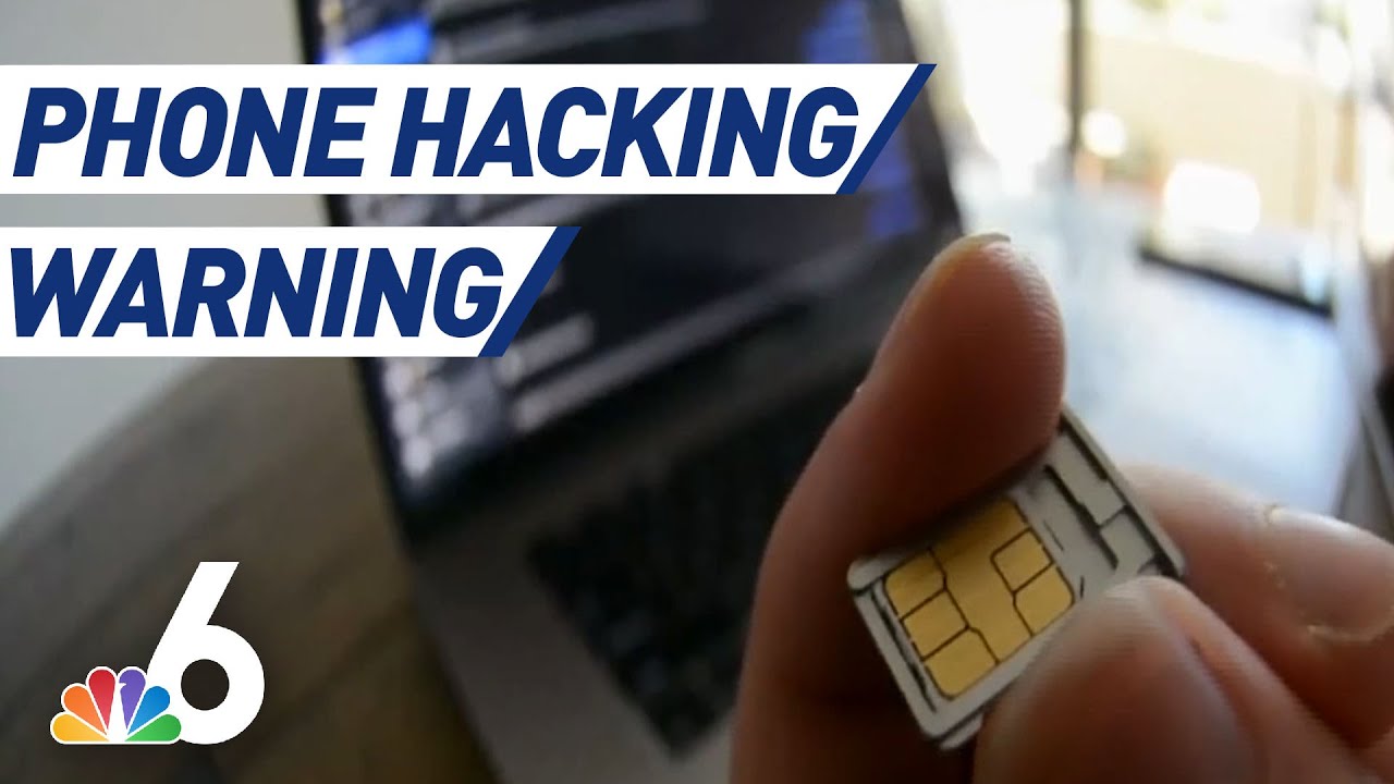 SIM Card Swapping Scams | NBC 6