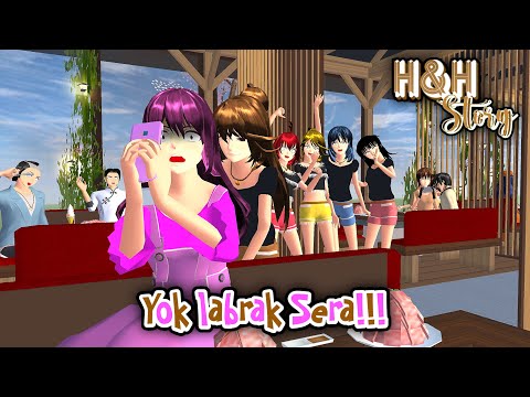 H&H Story #26 [Yok Labrak Sera!] || SAKURA SCHOOL SIMULATOR DRAMA