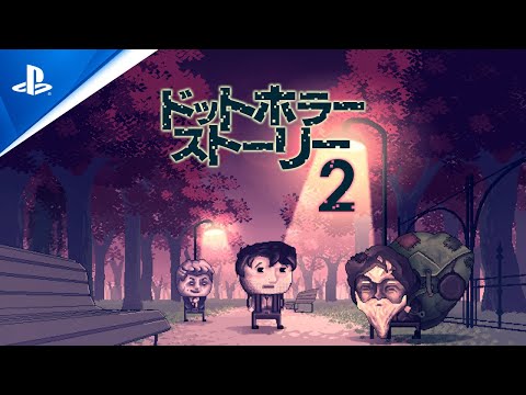 ドットホラーストーリー2
