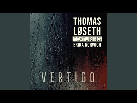 Vertigo (feat. Erika Norwich)