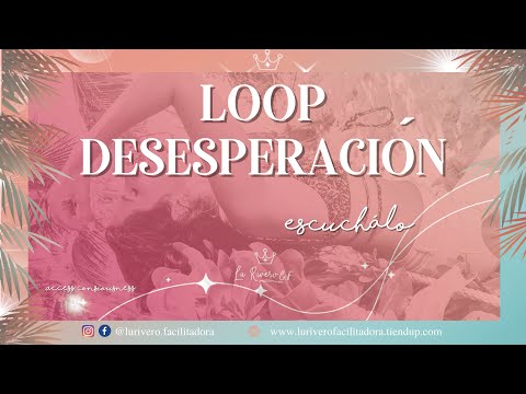 🔊 LOOP  de Access para la DESESPERACIÓN