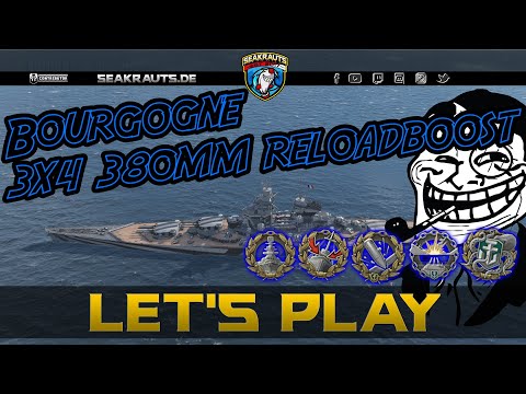 Let's Play - BOURGOGNE [T10 BB] - Stahlschiffe sind doch OP, oder? - World of Warships [Deutsch]