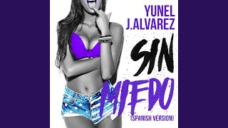 Sin Miedo (Spanish Version)