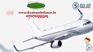 Receive Hi-tech and Trusted Air Ambulance Service in Jamshedpur