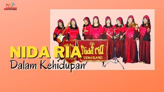 Download lagu Nida Ria - Dalam Kehidupan mp3
