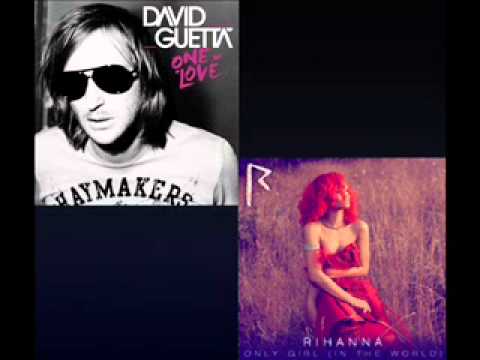 Rihanna vs. David Guetta - Only Chick (in the world)