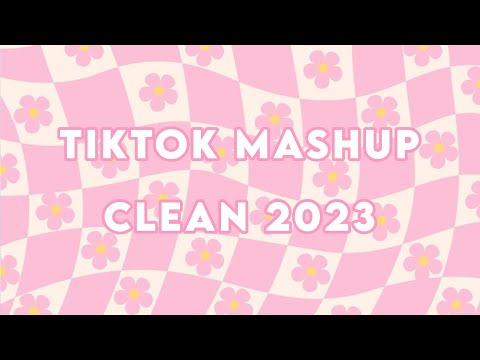 Tik Tok Mashup Clean ✨ September 2023 ✨