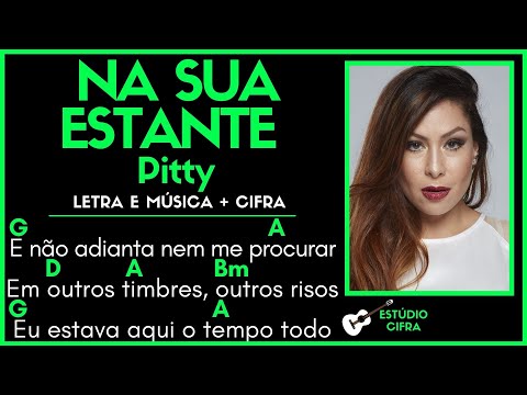 NA SUA ESTANTE - PITTY l Cifra Simplificada Letra e Música Como Tocar Violão Guitarra Teclado Fácil