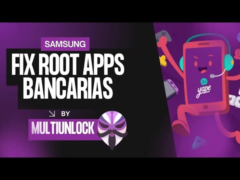 🍃 Solucion Samsung Fix Yape (Root) 2025 Method - MultiUnlock 🍃