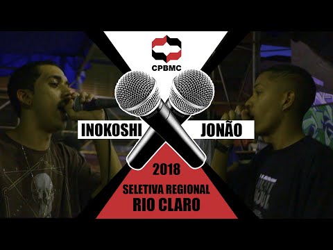 🎤 Jonão x Inokoshi |Semifinal - Seletiva Regional - Rio Claro | #CPBMC2018 - CPBMC
