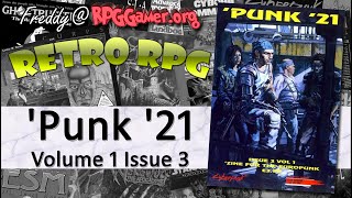 Punk'21 Volume 1 Issue 3 (Cyberpunk, Temporal Stasis Ltd, 1993) | Retro RPG