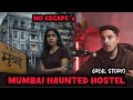 Stuck In Mumbai Haunted House Stories By Dee