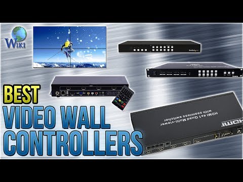 7 Best Video Wall Controllers 2017