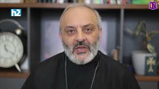 Հաղթանակը չի ուշանա, քիչ ժամանակ հետո կկորչի, անգամ փոշին չեք գտնի․ Բագրատ Սրբազան: Լրաբեր