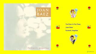 Joan Baez - The River In The Pines