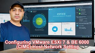 How to configure VMware ESXi Host with Cisco CIMC for Network Connectivity | Step-by-Step Guide EP.4