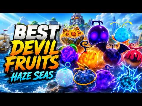 BEST DEVIL FRUITS in HAZE SEAS Roblox