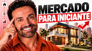 Mercado Imobiliário para Iniciantes [Comece Por Aqui]