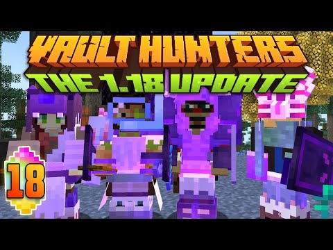 Minecraft: Vault Hunters 1.18 Ep 18 - Mega Risk