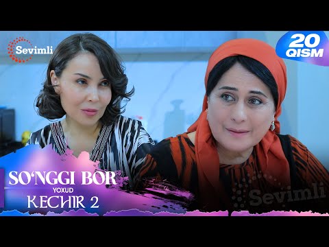 So'nggi bor yoxud Kechir 2 20-qism (milliy serial) | Сўнгги бор ёхуд Кечир 2 20-қисм (миллий сериал)