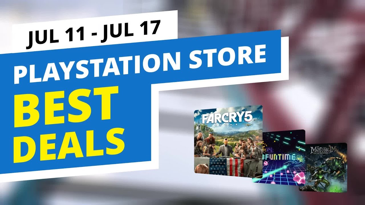 Best Deals in the official PlayStation Store, Jul 11 - Jul 17