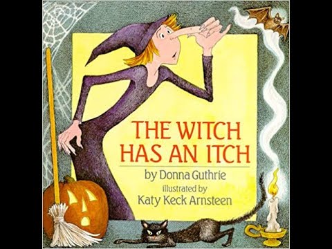 THE WITCH HAS AN ITCH