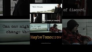 Maybe Tomorrow