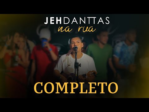 Jeh Danttas Na Rua - Completo (pagode ao vivo)