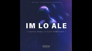 Download lagu IM LO ALE ( TAUFIQ AKMAL x ALDO KAMS EDIT ) mp3 Download lagu IM LO ALE ( TAUFIQ AKMAL x ALDO KAMS EDIT ) mp3
