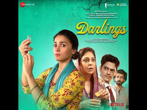 AUDIO: La Ilaaj - Arijit Singh | Darlings | Alia Bhatt & Vijay Varma | Vishal Bhardwaj | Gulzar