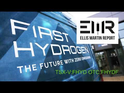 Ellis Martin Report:First Hydrogen Corp's Francois Morin-Green FCEV's for Commercial Fleets Globally